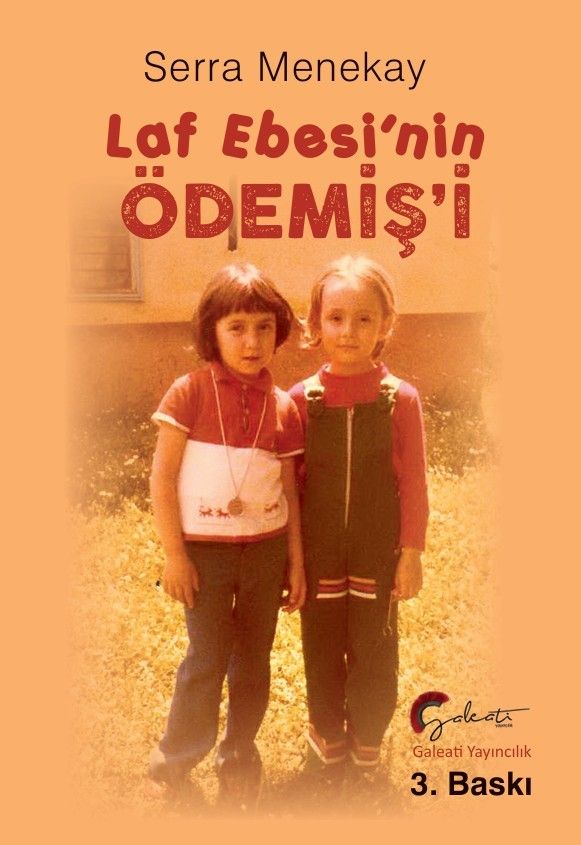 Laf Ebesi’nin Ödemiş’i - Galeati Yayıncılık Kitap