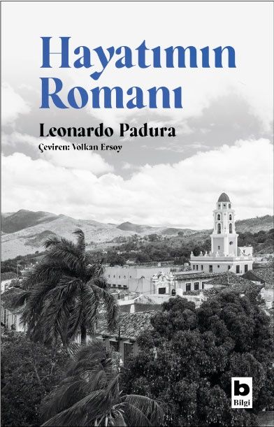 Hayatımın Romanı - Bilgi Yayınevi Kitap