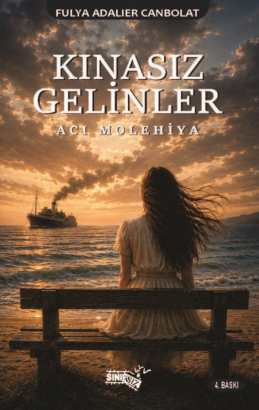 Kınasız Gelinler -Acı Molehiya- - Sınırsız Kitap Kitap
