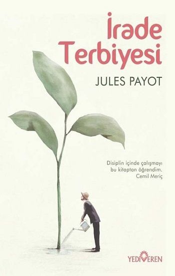 İrade Terbiyesi - Yediveren Yayınları Kitap