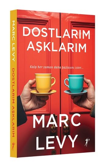 Dostlarım Aşklarım - Artemis Yayınları Kitap