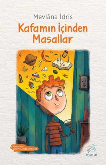 Kafamın İçinden Masallar - Uçan At Kitap