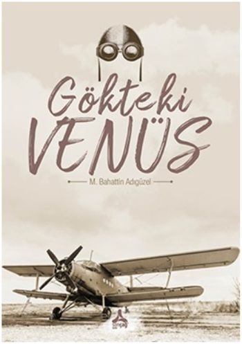 Gökteki Venüs - Sonçağ Kitap