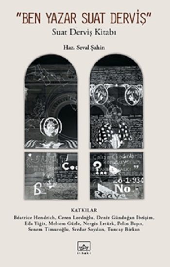 “Ben Yazar Suat Derviş” - İthaki Yayınları Kitap