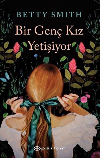 Bir Genç Kız Yetişiyor - Epsilon Yayınları Kitap