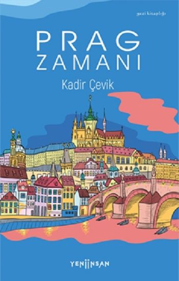 Prag Zamanı - Yeni İnsan Yayınları Kitap