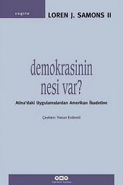 Demokrasinin Nesi Var? - Yapı Kredi Yayınları Kitap