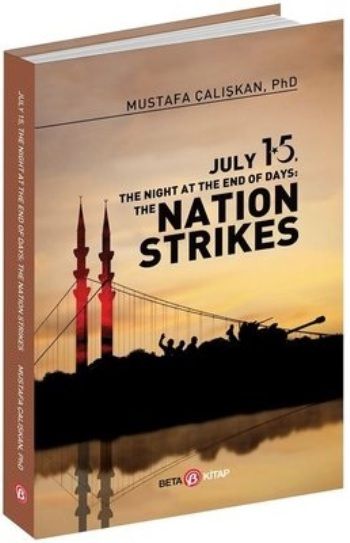 July 15 The Night At The End Of Days: The Nation Strikes - Beta Kitap Kitap