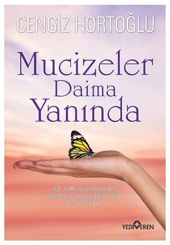 Mucizeler Daima Yanında - Yediveren Yayınları Kitap