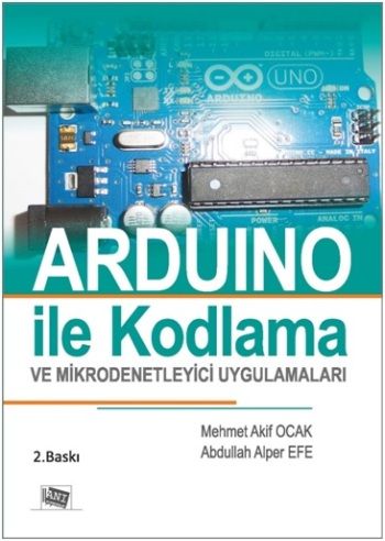 Arduino İle Kodlama Ve Mikrodenetleyici Uygulamaları - Anı Yayıncılık Kitap
