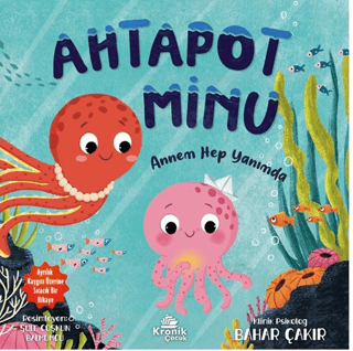 Ahtapot Minu - Kronik Kitap Kitap