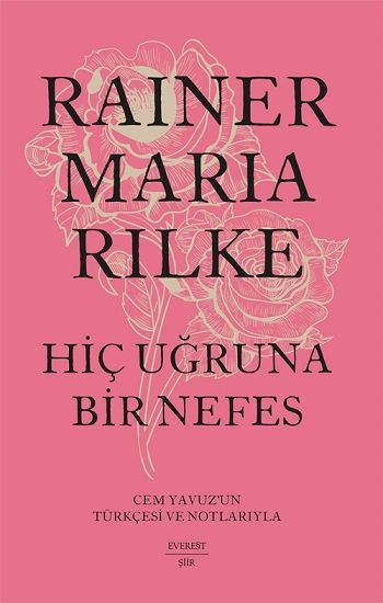 Hiç Uğruna Bir Nefes (Ciltli) - Everest Yayınları Kitap