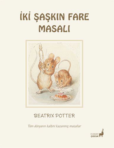 İki Şaşkın Fare Masalı 5 - Everest Yayınları Kitap
