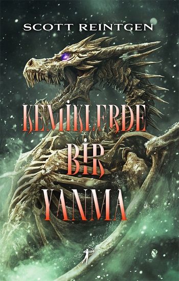 Kemiklerde Bir Yanma - Artemis Yayınları Kitap