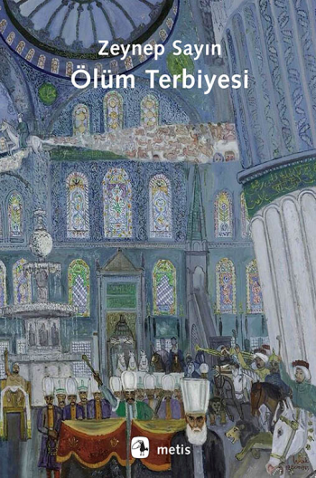Ölüm Terbiyesi - Metis Yayınları Kitap