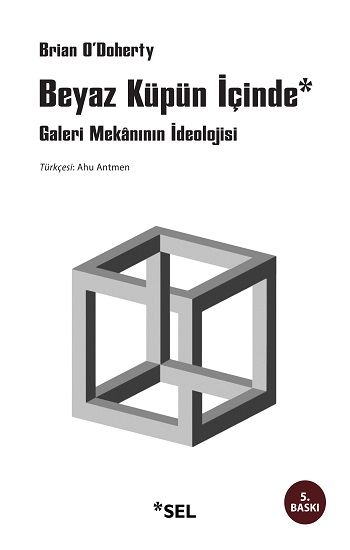 Beyaz Küpün İçinde Brian O'Doherty Türkçe kitap kapağı