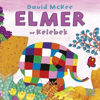 Elmer ve Kelebek - Mundi Kitap