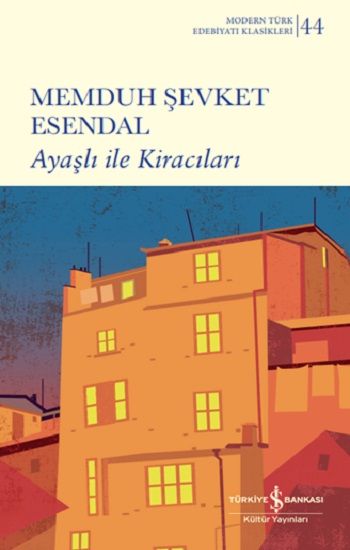 Ayaşlı İle Kiracıları - İş Bankası Kültür Yayınları Kitap