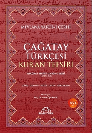 Çağatay Türkçesi Kur'an Tefsiri - Akademik Kitaplar Kitap