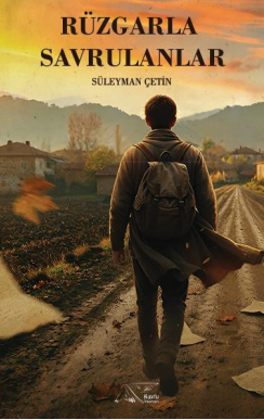 Rüzgarda Savrulanlar - Kuytu Yayınları Kitap