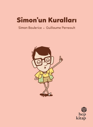 İlk Okuma Hikayeleri: Simon’un Kuralları - Hep Kitap Kitap