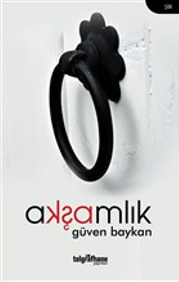 Akşamlık - Telgrafhane Yayınları Kitap