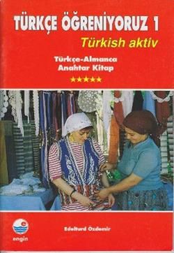 Türkçe Öğreniyoruz 1 Türkçe - Almanca - Kolektif, Genel Konular Türkçe kitap kapağı