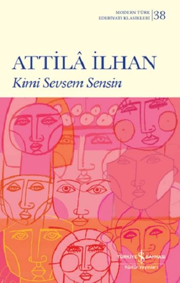 Kimi Sevsem Sensin - İş Bankası Kültür Yayınları Kitap