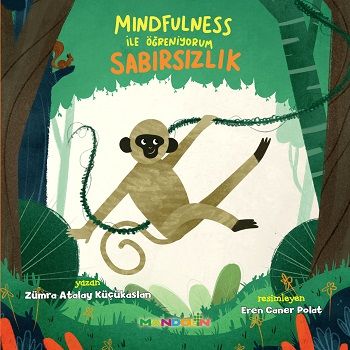 Mindfulness ile Öğreniyorum Sabırsızlık - Mandolin Yayınları Kitap