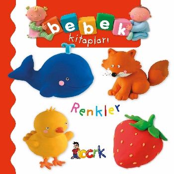 Renkler - Bebek Kitapları - Bıcırık Yayınları Kitap