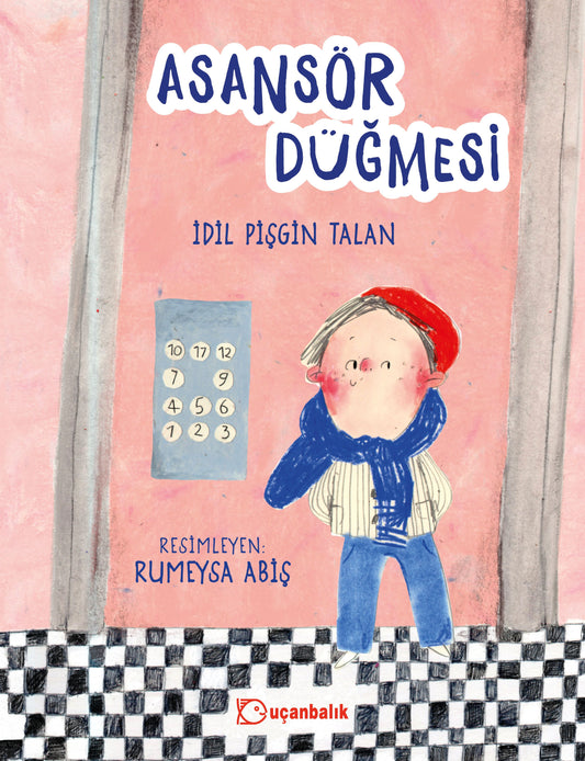 Asansör Düğmesi - Uçanbalık Yayıncılık Kitap