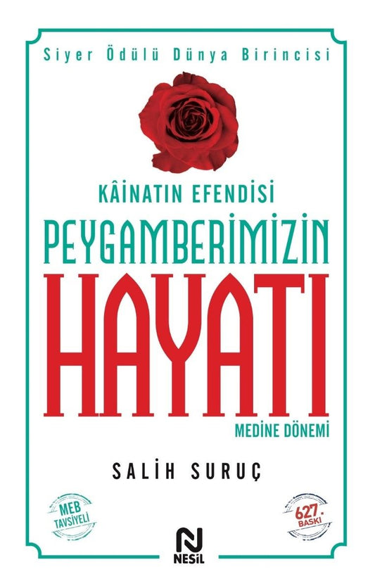 Kainatın Efendisi Peygamberimizin Hayatı  -2 Salih Suruç Türkçe kitap kapağı