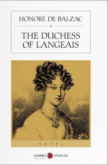 The Duchess Of Langeais - Karbon Kitaplar Kitap