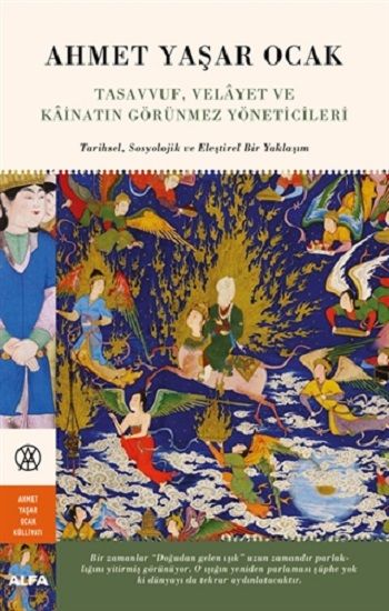 Tasavvuf, Velayet ve Kainatın Görünmez Yöneticileri - Alfa Yayınları Kitap