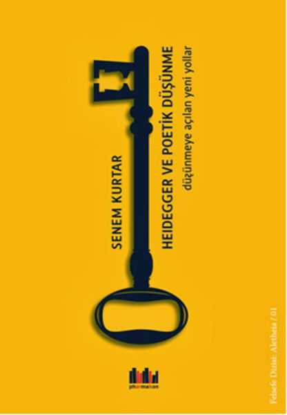 Heidegger ve Poetik Düşünme - Pharmakon Kitap Kitap