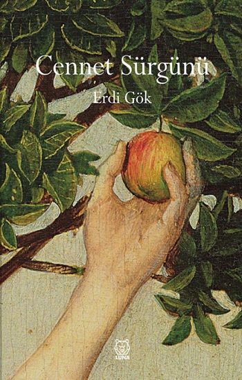 Cennet Sürgünü - Luna Yayınları Kitap