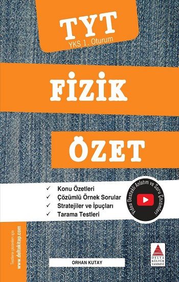TYT Fizik Özet (YKS 1. Oturum) - Delta Kültür Yayınevi Kitap