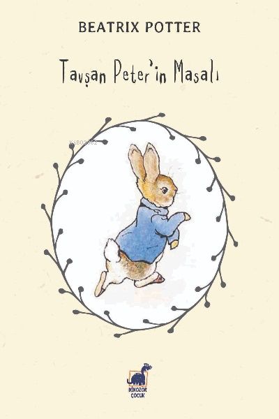Tavşan Peter'ın Masalı - Dinozor Çocuk Kitap