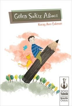 Gülen Sakız Ağacı - Tudem Yayınları Kitap