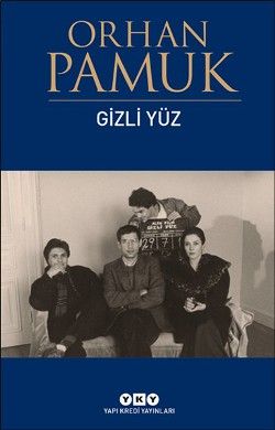 Gizli Yüz - Yapı Kredi Yayınları Kitap
