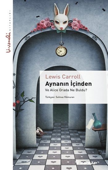 Aynanın İçinden - Livaneli Kitaplığı - İnkılap Kitabevi Kitap