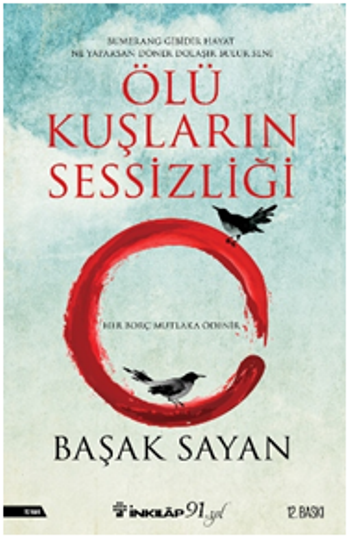 Ölü Kuşların Sessizliği - İnkılap Kitabevi Kitap