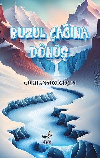 Buzul Çağına Dönüş - Servet Yayınevi Kitap