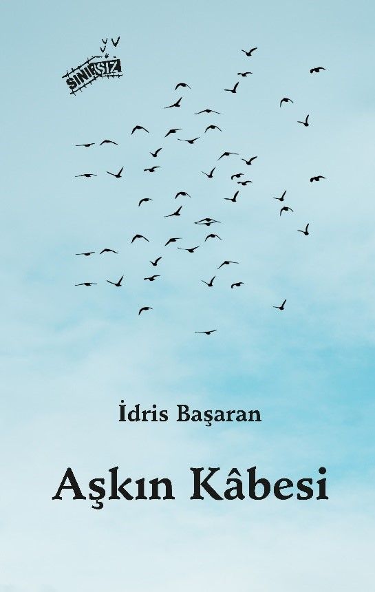 Aşkın Kabesi - Sınırsız Kitap Kitap