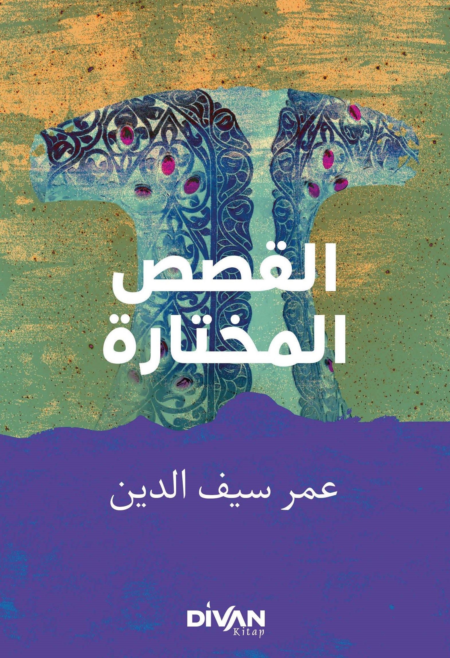 Seçme Hikayeler - القصص المختارة - Divan Kitap Kitap