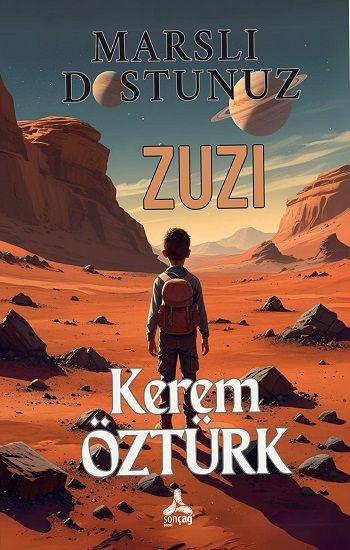 Marslı Dostunuz Zuzi - Sonçağ Kitap