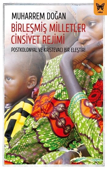 Birleşmiş Milletler Cinsiyet Rejimi - Nika Yayınevi Kitap