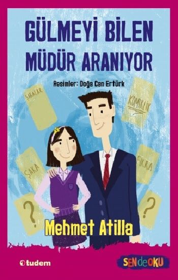Gülmeyi Bilen Müdür Aranıyor - Tudem Yayınları Kitap