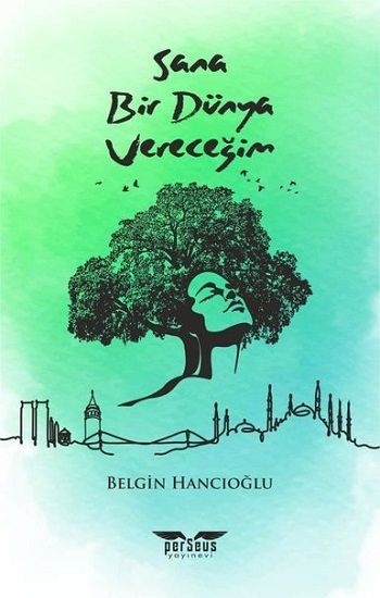 Sana Bir Dünya Vereceğim - Perseus Kitap