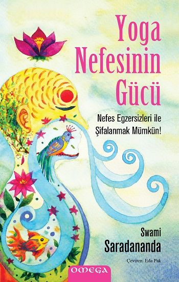 Yoga Nefesinin Gücü - Omega Kitap